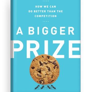 A Bigger Prize